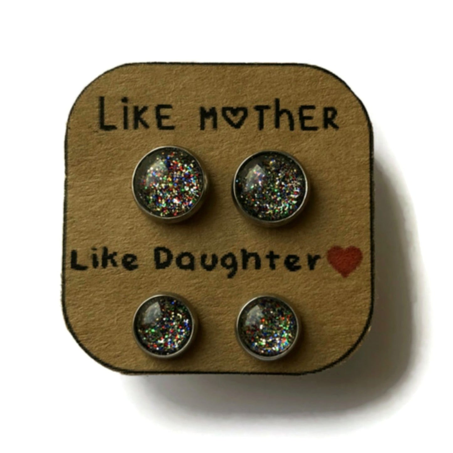 "Like Mother Like Daughter!" Glitter Stud Earrings