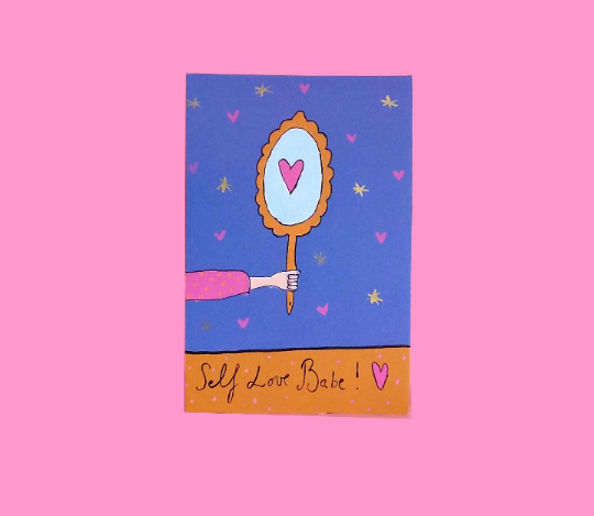 Self love babe card