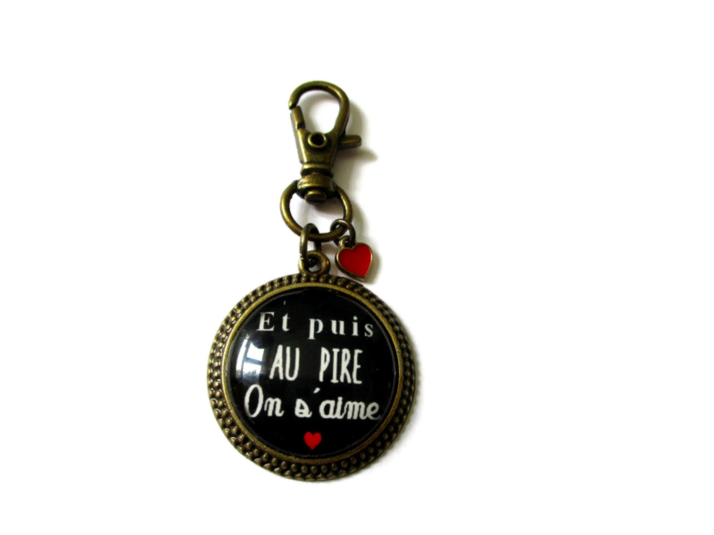 Et puis au pire on s'aime Keychain 