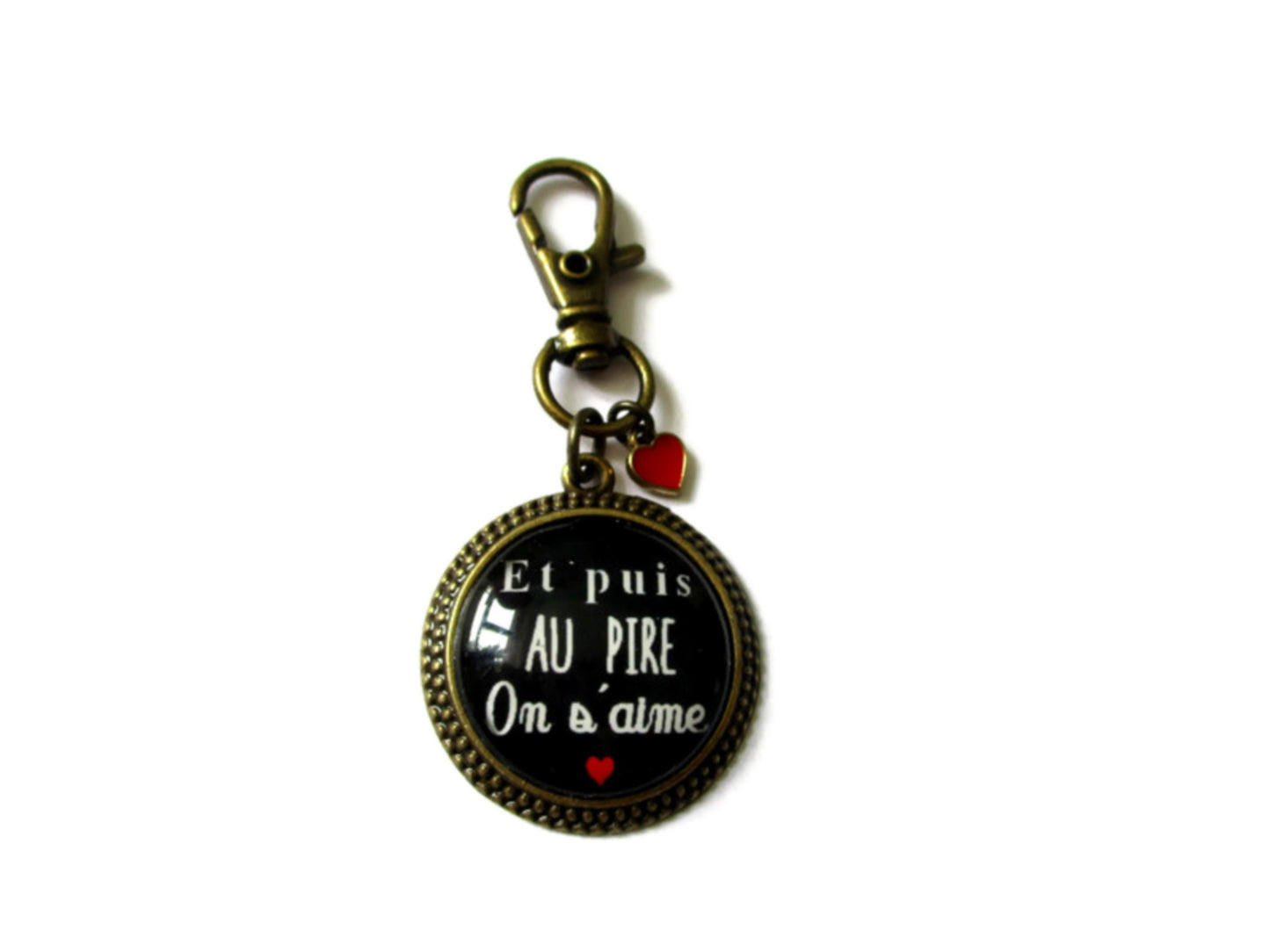 Et puis au pire on s'aime Keychain 