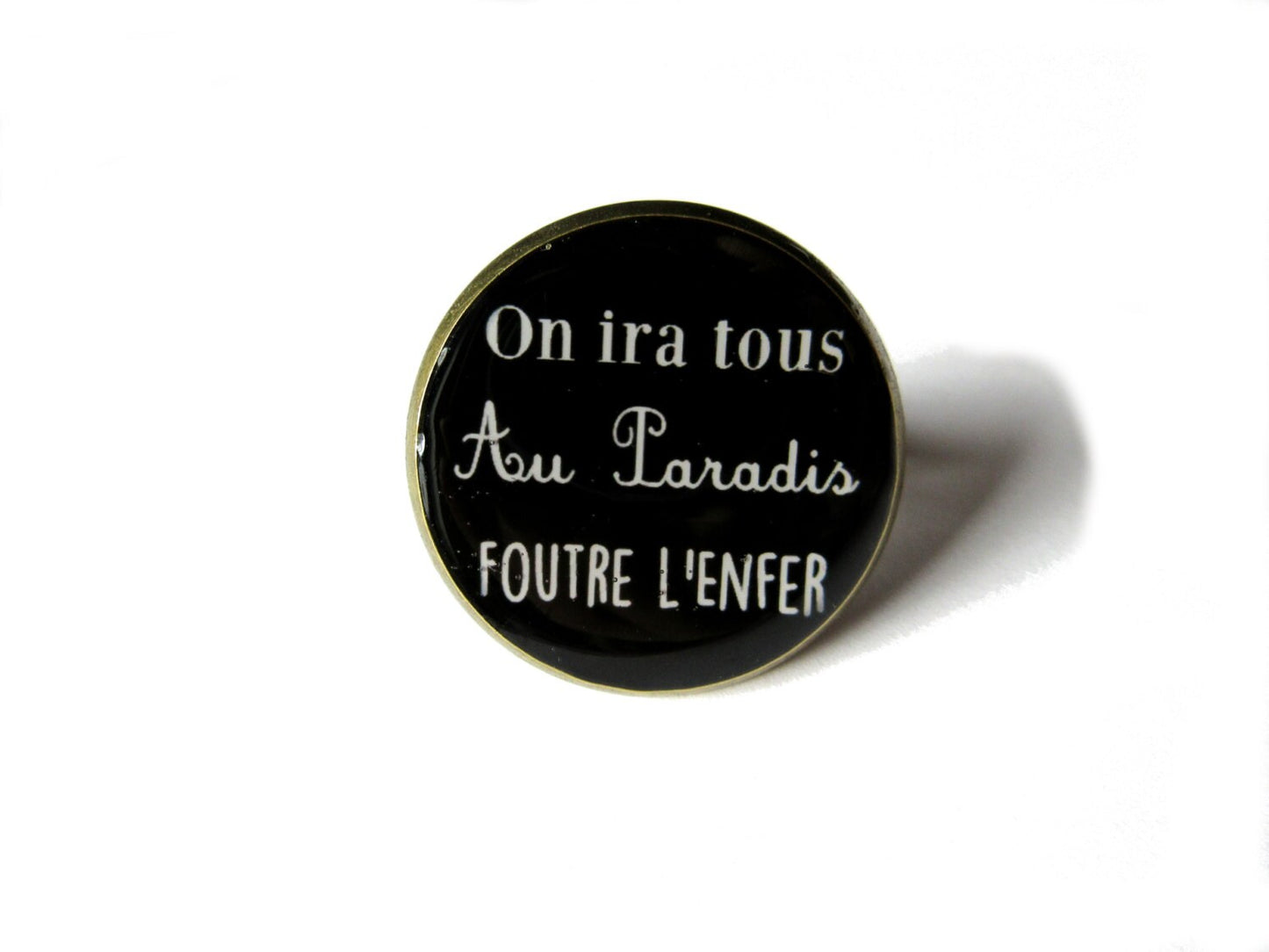 "On ira tous au paradis" Ring