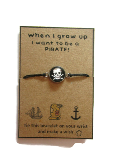 Skull Wish Bracelet, When I grow up I want to be a pirate